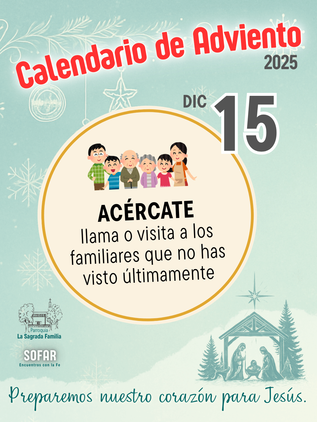 15 Dic. Lunes. Tercera Semana de&nbsp;Adviento